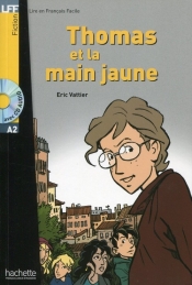 Thomas et la main jaune + CD - <br />