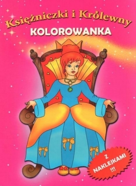 Księżniczki i Królewny (z naklejkami) - Opracowanie zbiorowe