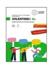 Volentieri! A2 podręcznik - Monica Piantoni, Rosella Bozzone Costa, Luisa Fu