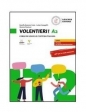 Volentieri! A2 podręcznik - Monica Piantoni, Rosella Bozzone Costa, Luisa Fumagalli