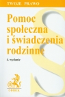 Pomoc społeczna i świadczenia rodzinne