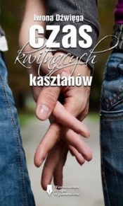 Czas kwitnących kasztanów