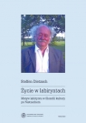 Życie w labiryntach