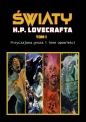 Przyczajona groza i inne opowieści. Światy H. P. Lovecrafta. Tom 1 - Steven Philip Jones