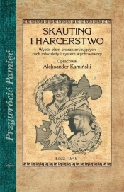 Skauting i harcerstwo - Aleksander Kamiński