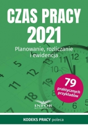 Czas Pracy 2021 - Opracowanie zbiorowe