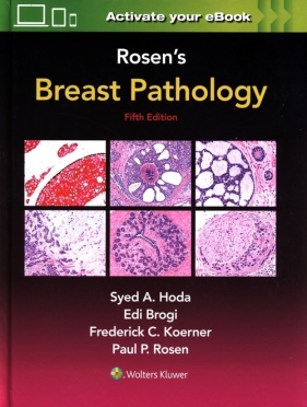 Rosen's Breast Pathology Fifth edition - Hoda A. Syed, Rosen Paul Peter, Brogi Edi, Koerner Frederick C.
