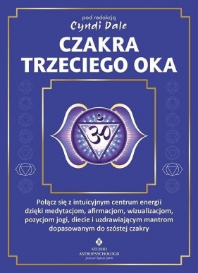 Czakra trzeciego oka - Cyndi Dale