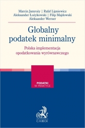 Globalny podatek minimalny Polska implementacja opodatkowania wyrównawczego - Aleksander Łożykowski