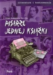 Literatura i kontrowersje Pisarze jednej książki