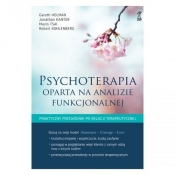 Psychoterapia oparta na analizie funkcjonalnej - Holman Gareth, Kanter Jonathan, Mavis Tsai