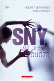 Sny, które budzą