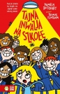 Szkolne szaleństwa Tajna inwazja na szkołę - Pamela Butchart