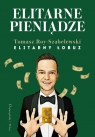  Elitarne pieniądze