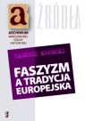 Faszyzm a tradycja europejska Kroński Tadeusz