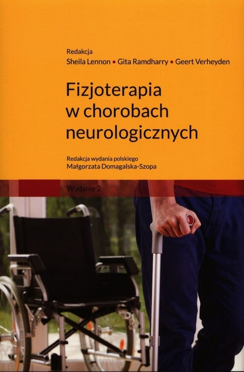 Fizjoterapia w chorobach neurologicznych