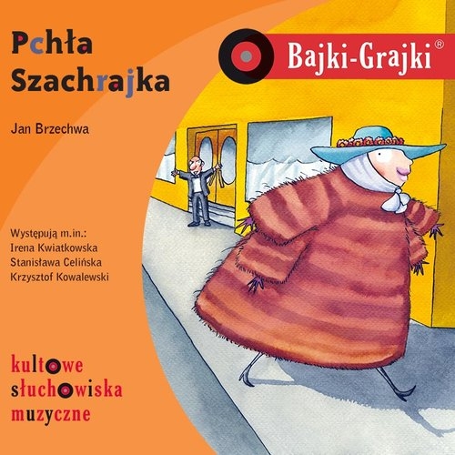 Bajki-Grajki. Pchła Szachrajka
	 (Audiobook)