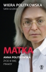  Matka. Anna Politkowska