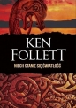 Niech stanie się światłość - Ken Follett