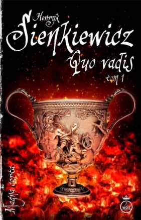 Quo vadis T.1 - Henryk Sienkiewicz