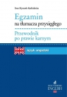 Egzamin na tłumacza przysięgłego Przewodnik po prawie karnym Język angielski