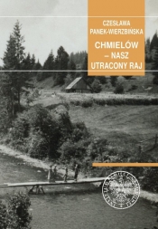 Chmielów nasz utacony raj