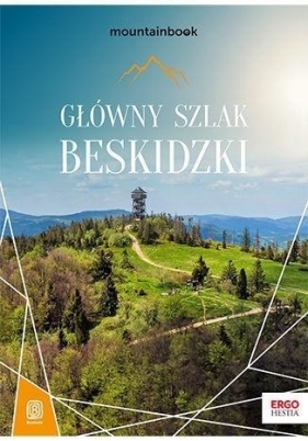 Główny Szlak Beskidzki. MountainBook - Bzowski Krzysztof