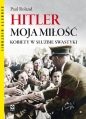 Hitler moja miłość. - Paul Roland