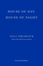 House of Day, House of Night - Olga Tokarczuk