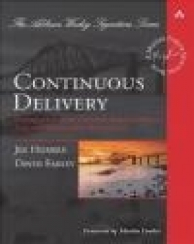 Continuous Delivery David Farley, Jez Humble