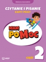 MAM poMOC. Czytanie i pisanie. Edukacja wczesnoszkolna. Klasy 1-3. Część 2 Katarzyna Harmak, Kamila Izbińska, Dorota Rączyńska
