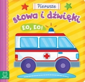 Pierwsze słowa i dźwięki. Eo, eo!