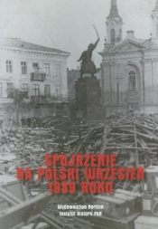 Spojrzenie na polski wrzesień 1939 roku