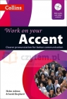 Work on Your Accent. Collins English for Life. PB+DVD