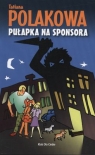 Pułapka na sponsora