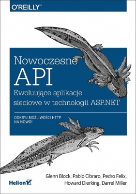 Nowoczesne API - Pablo Cibraro, Felix Pedro, Howard Dierking, Darrel Miller, Glenn Block
