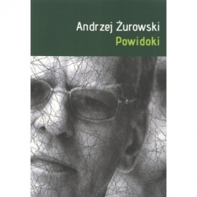 Powidoki - Żurowski Andrzej