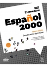 Espanol 2000 Elemental Nueva edicion ćw + online Opracowanie zbiorowe