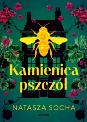 Kamienica pszczół - Natasza Socha