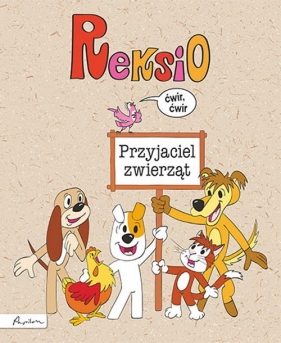 Reksio. Przyjaciel zwierząt - Opracowanie zbiorowe