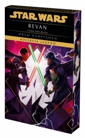 Star Wars. Kolekcja Legend. Stara Republika. Revan - Drew Karpyshyn