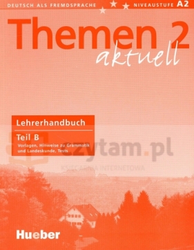 Themen aktuell 2 Lehrerhandbuch Teil B - Aufderstrasse Hartmut, Bock Heiko, Muller Jutta