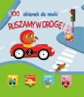 100 okienek. Ruszamy w drogę Opracowanie zbiorowe