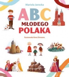 ABC młodego Polaka - Mariola  Jarocka