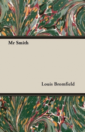 Mr Smith - Bromfield Louis