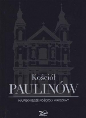 Kościół Paulinów - Rosikon Janusz, Smólski Krzysztof, Brzostowska-Smólska Nina