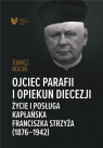 Ojciec parafii i opiekun diecezji Tomasz Nocoń