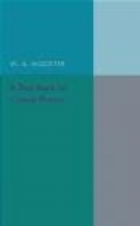 A Text-Book on Crystal Physics - W. A. Wooster