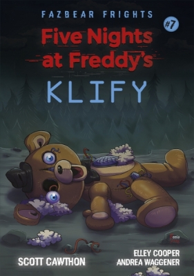 Five Nights At Freddy's. Tom 7. Klify - Scott Cawthon