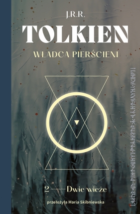 Władca Pierścieni. Dwie Wieże - J.R.R. Tolkien